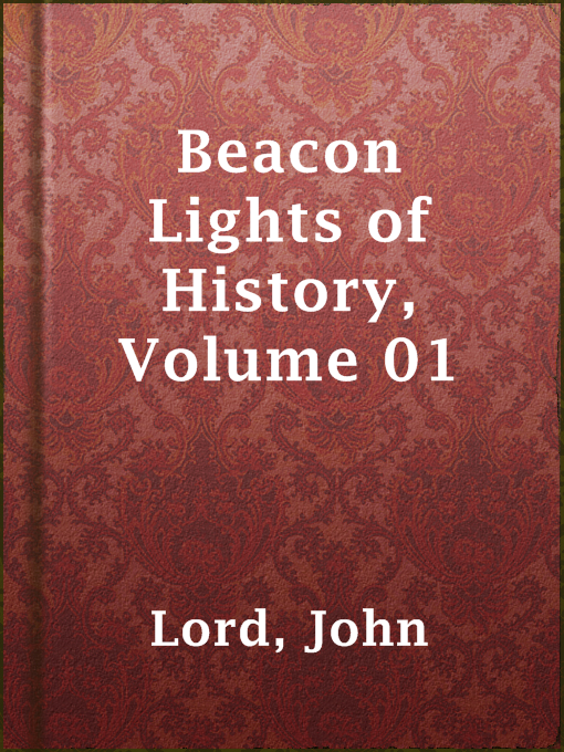 Cover image for Beacon Lights of History, Volume 01